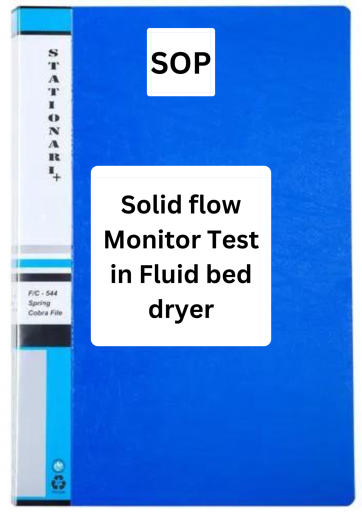 Solid flow Monitor Test sop