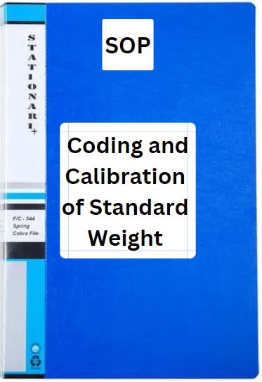 SOP for Coding and Calibration of Standard Weight