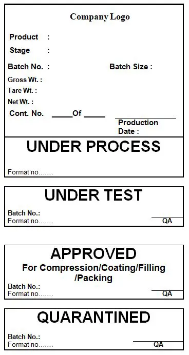 under process, under test, approved, quarantined  status label