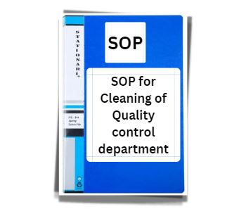 SOP for Cleaning of Quality control department