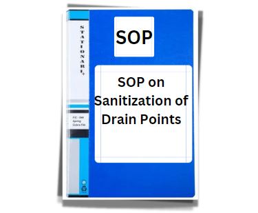 SOP on Sanitization of Drain Points