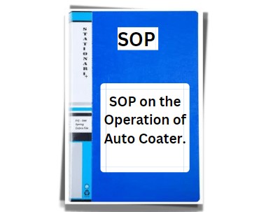 SOP on the Operation of Auto Coater