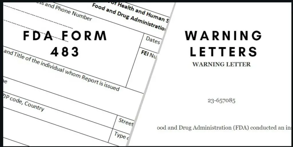 FDA Form 483 | Warning Letters