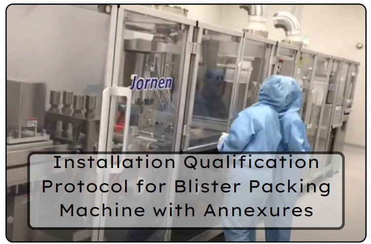 Installation Qualification Protocol for Blister Packing Machine