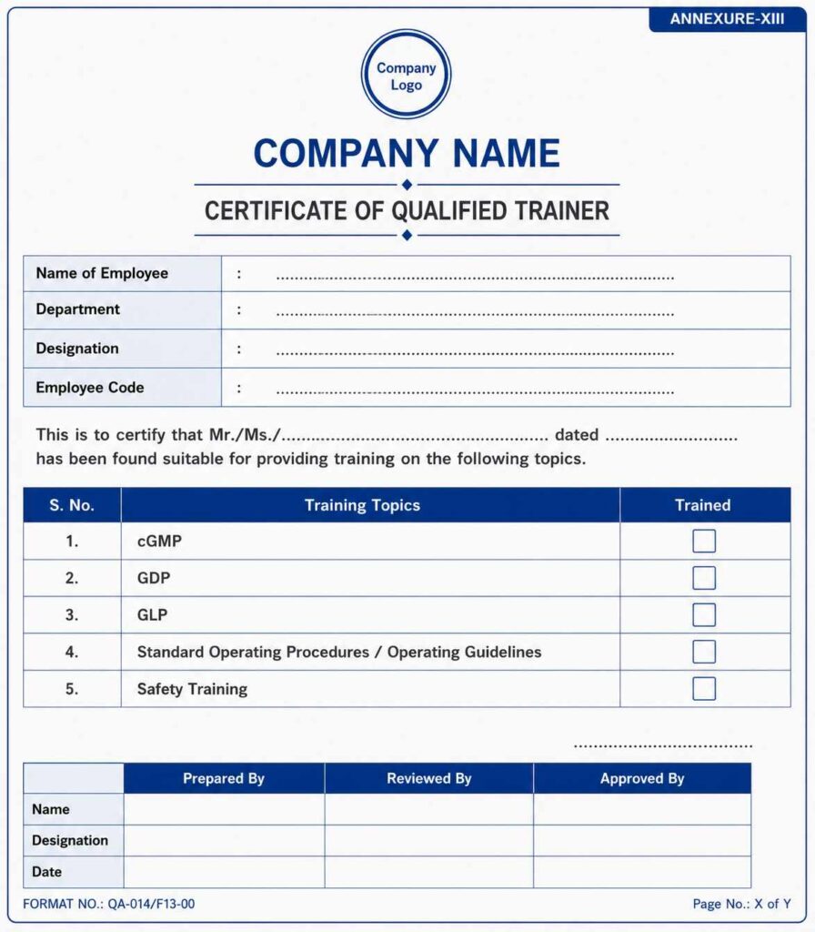 Certificate of qualified trainer documenting employee authorization to conduct GMP, SOP, GDP, GLP, and safety training sessions.