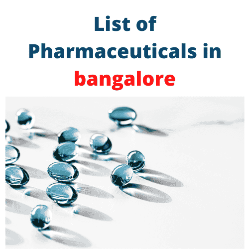 Top List of Pharmaceuticals In Bangalore » Pharmaguddu