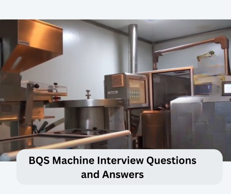 bqs-machine-interview-questions-and-answers-pharmaguddu