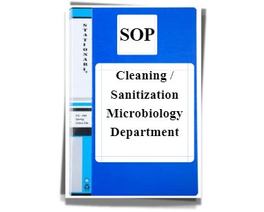 SOP on Cleaning / Sanitization Microbiology Department