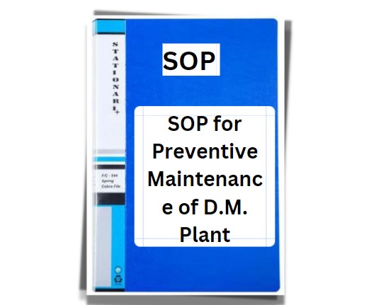 SOP for Preventive Maintenance of DM Plant
