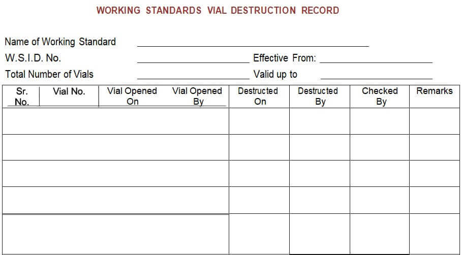 Annexure - VI: Vial Destruction Record