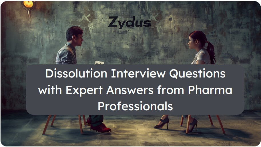 Dissolution Interview Questions with Expert Answers