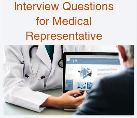 Medical Representative Interview Questions